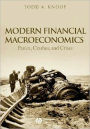 Modern Financial Macroeconomics: Panics, Crashes, and Crises