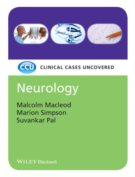 Neurology: Clinical Cases Uncovered / Edition 1