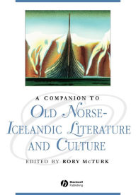 Title: A Companion to Old Norse-Icelandic Literature and Culture / Edition 1, Author: Rory  McTurk
