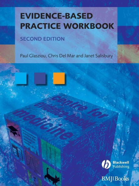 Evidence-Based Practice Workbook / Edition 2