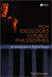 Alternative view 1 of From Ideologies to Public Philosophies / Edition 1