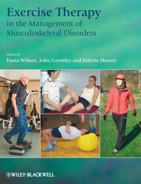 Exercise Therapy in the Management of Musculoskeletal Disorders / Edition 1