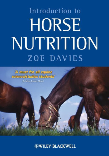 Introduction to Horse Nutrition / Edition 1