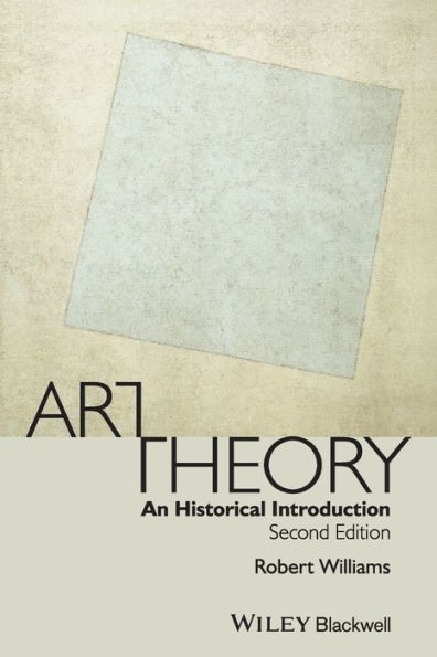 Art Theory: An Historical Introduction / Edition 2