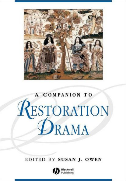 A Companion to Restoration Drama / Edition 1