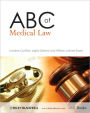 ABC of Medical Law / Edition 1