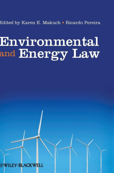 Environmental and Energy Law / Edition 1