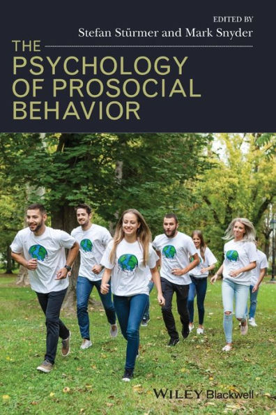 The Psychology of Prosocial Behavior: Group Processes, Intergroup Relations, and Helping / Edition 1