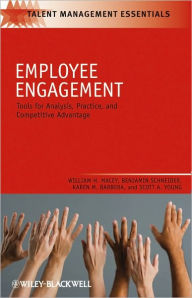 Title: Employee Engagement: Tools for Analysis, Practice, and Competitive Advantage / Edition 1, Author: William H. Macey