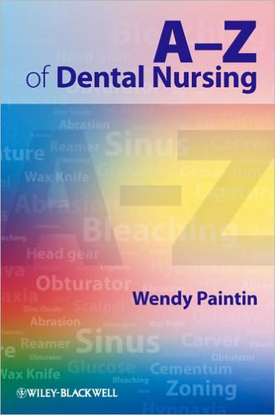 A-Z of Dental Nursing / Edition 1