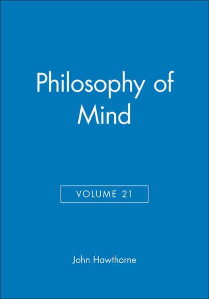 Philosophy of Mind, Volume 21 / Edition 1
