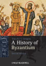 A History of Byzantium / Edition 2