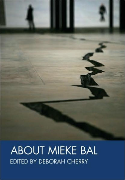 About Mieke Bal / Edition 1