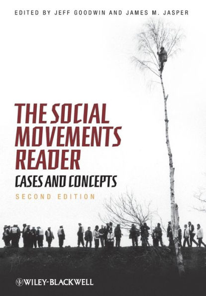 The Social Movements Reader: Cases and Concepts / Edition 2