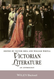Title: Victorian Literature: An Anthology / Edition 1, Author: Victor Shea