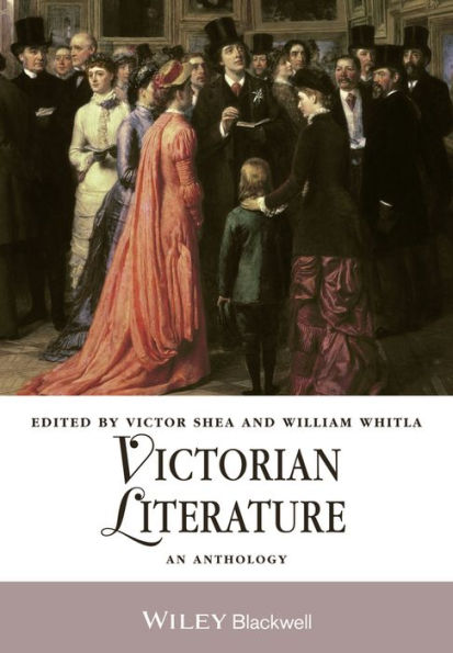 Victorian Literature: An Anthology / Edition 1