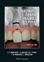 Traumatic Dental Injuries: A Manual / Edition 3
