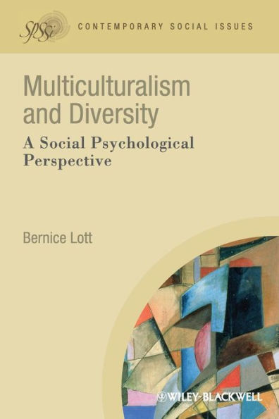 Multiculturalism and Diversity: A Social Psychological Perspective / Edition 1