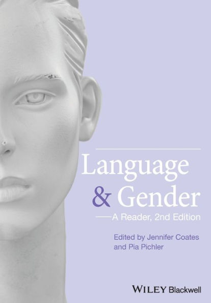 Language and Gender: A Reader / Edition 2