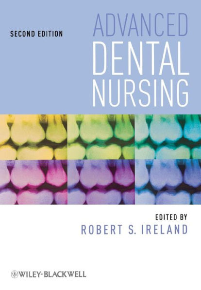 Advanced Dental Nursing / Edition 2