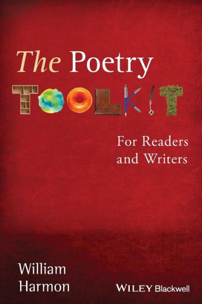 The Poetry Toolkit: For Readers and Writers / Edition 1
