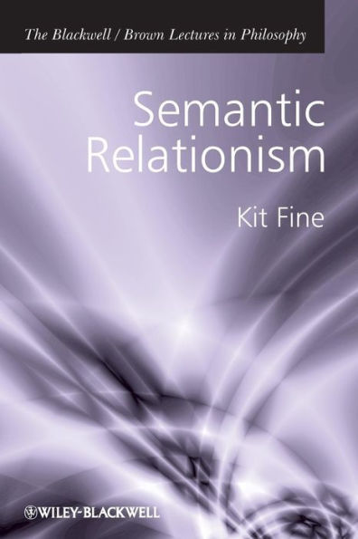 Semantic Relationism / Edition 1