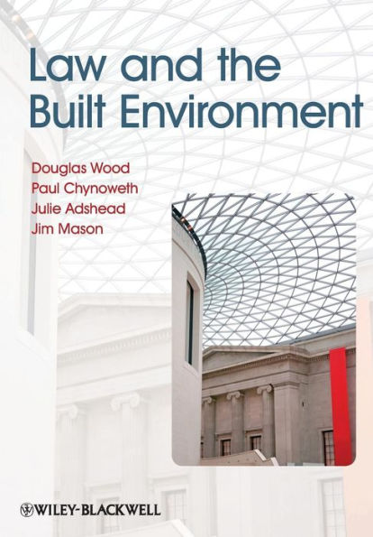 Law and the Built Environment / Edition 1