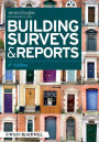 Building Surveys and Reports / Edition 4