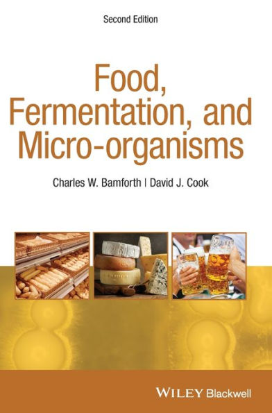 Food, Fermentation, and Micro-organisms / Edition 2