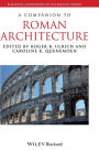 A Companion to Roman Architecture / Edition 1