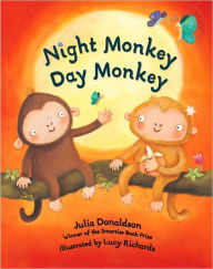 Title: Night Monkey Day Monkey, Author: Lucy Richards