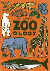 Title: Zoo-Ology, Author: Joelle Jolivet