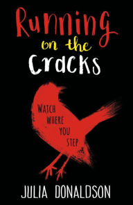 Title: Running on the Cracks, Author: Julia Donaldson