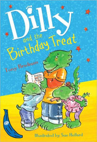 Title: Dilly and the Birthday Treat, Author: Tony Bradman