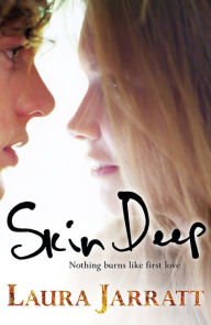 Title: Skin Deep, Author: Laura Jarratt