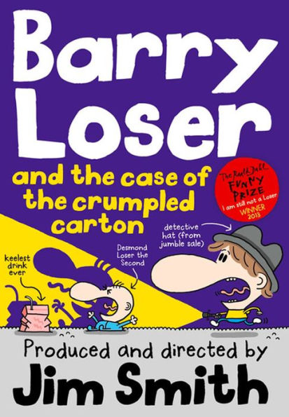 Barry Loser and the Case of the Crumpled Carton (Barry Loser)