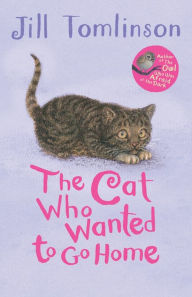 Title: The Cat Who Wanted to Go Home, Author: Paul Howard