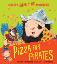 Title: Pizza for Pirates, Author: Adam Guillain