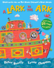 Title: A Lark in the Ark, Author: Peter Bently