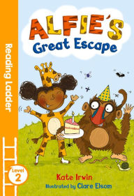 Title: Alfie's Great Escape, Author: Kate Irwin