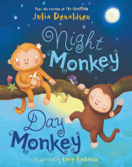 Title: Night Monkey, Day Monkey, Author: Julia Donaldson