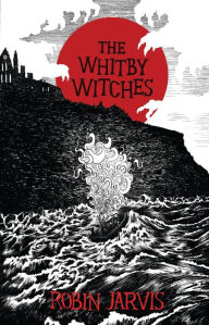 Title: The Whitby Witches (Modern Classics), Author: Robin Jarvis