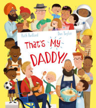 Title: That's My Daddy!, Author: Ruth Redford