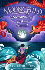 Title: Moonchild: Voyage of the Lost and Found, Author: Aisha Bushby