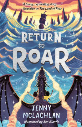 Return To Roar By Jenny Mclachlan Ben Mantle Nook Book Ebook