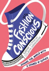 Title: Fashion Conscious, Author: Sarah Klymkiw