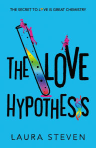 Title: The Love Hypothesis, Author: Laura Steven