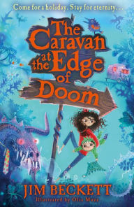 Title: The Caravan at the Edge of Doom (The Caravan at the Edge of Doom, Book 1), Author: Jim Beckett