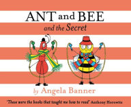 Real book pdf free download Ant and Bee and the Secret by Angela Banner 9781405298407 RTF CHM