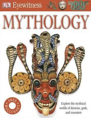 Mythology (DK Eyewitness Books Series) by Neil Philip, Hardcover ...